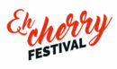 Eh cherry Festival